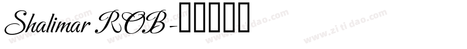 Shalimar ROB字体转换